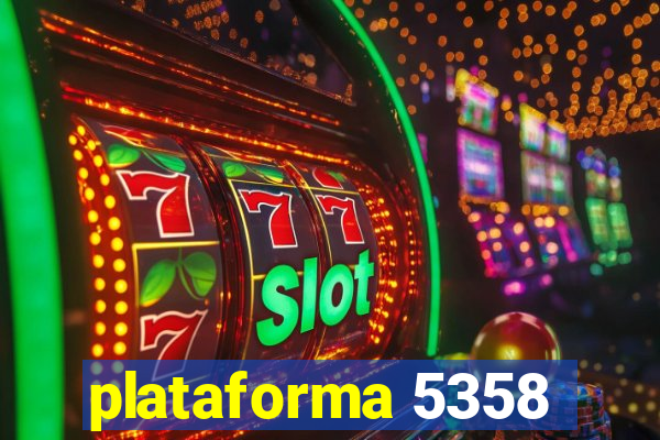 plataforma 5358